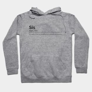 Sister Dictionary Definition Hoodie